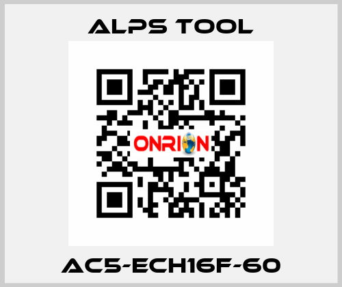 AC5-ECH16F-60 ALPS TOOL