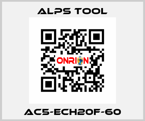 AC5-ECH20F-60 ALPS TOOL