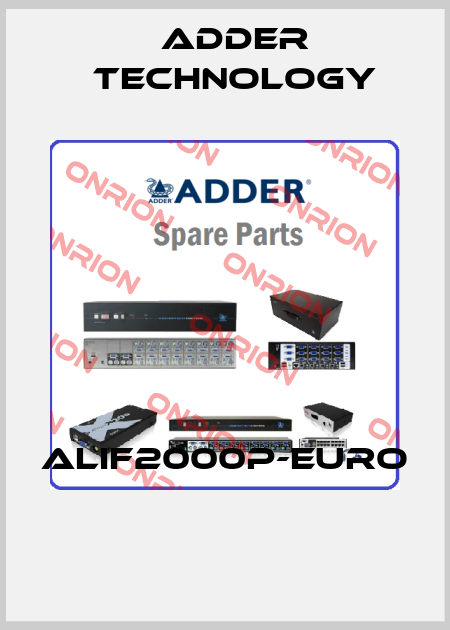 ALIF2000P-EURO  Adder Technology