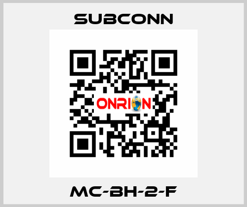 MC-BH-2-F SubConn