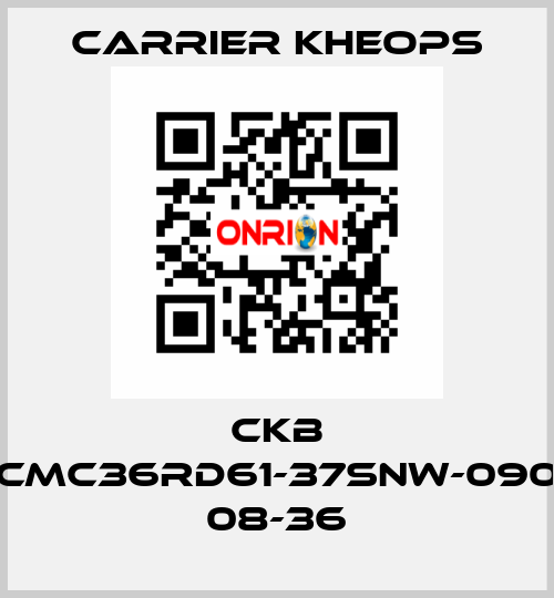 CKB CMC36RD61-37SNW-090 08-36 Carrier Kheops
