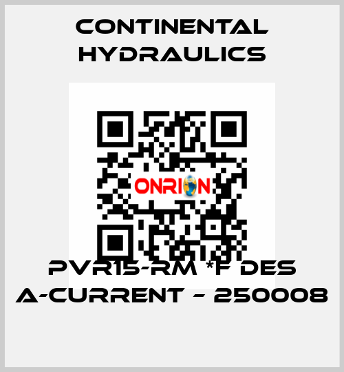 PVR15-RM *F DES A-CURRENT – 250008 Continental Hydraulics