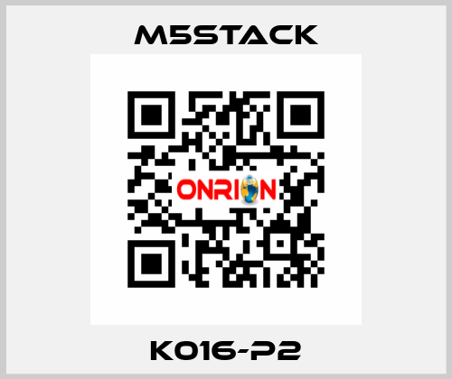 K016-P2 M5Stack