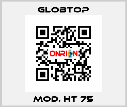 Mod. HT 75 Globtop