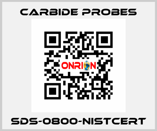 SDS-0800-NISTCERT Carbide Probes