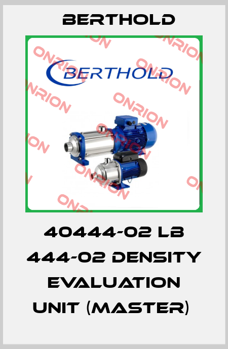 40444-02 LB 444-02 Density Evaluation Unit (Master)  Berthold