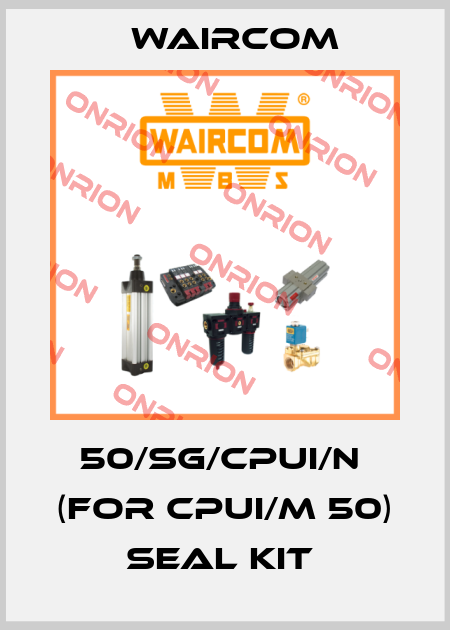 50/SG/CPUI/N  (for CPUI/M 50) seal kit  Waircom