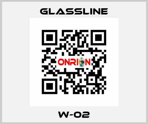 W-02 GLASSLINE