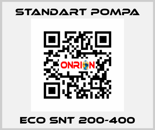 ECO SNT 200-400 STANDART POMPA