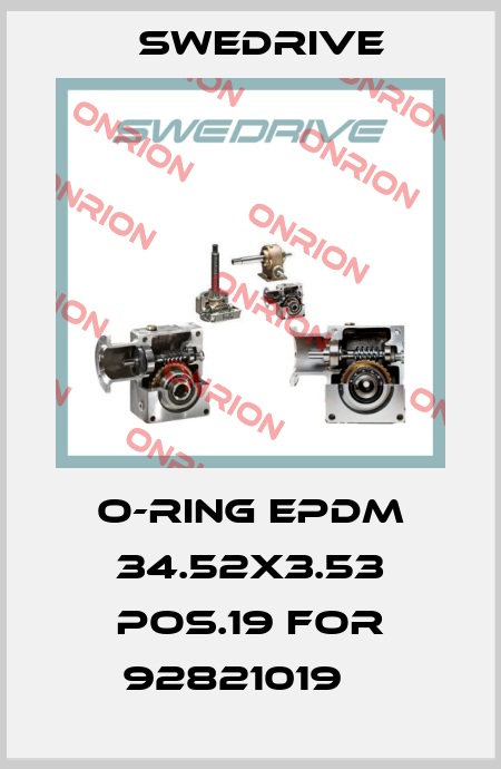 O-ring EPDM 34.52x3.53 pos.19 for 92821019    Swedrive