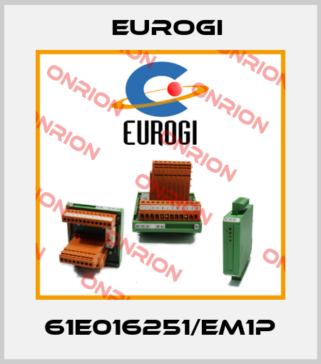 61E016251/EM1P Eurogi
