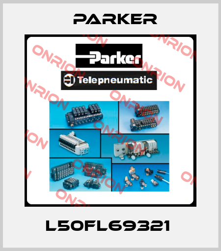 L50FL69321  Parker