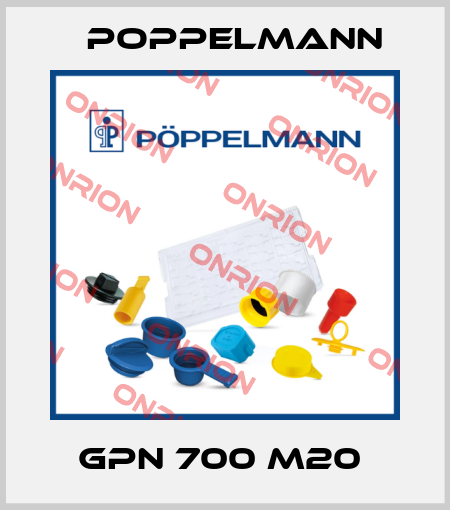 GPN 700 M20  Poppelmann
