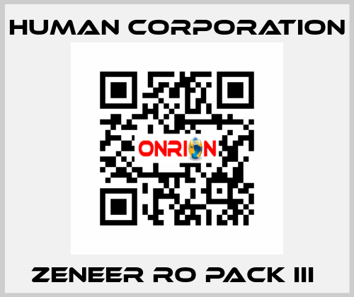 ZENEER RO PACK III  Human Corporation