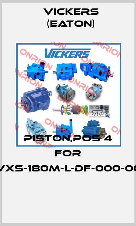 Piston,pos 4 for PVXS-180M-L-DF-000-000  Vickers (Eaton)