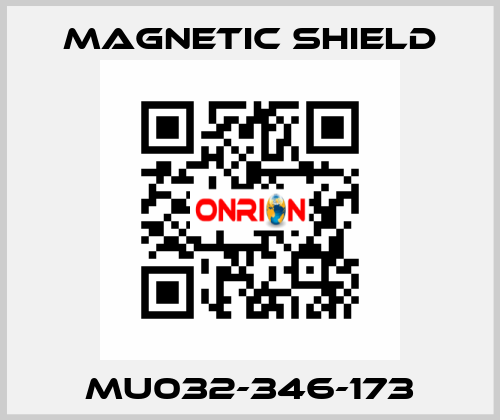 MU032-346-173 Magnetic Shield