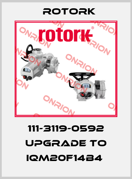 111-3119-0592 upgrade to IQM20F14B4  Rotork