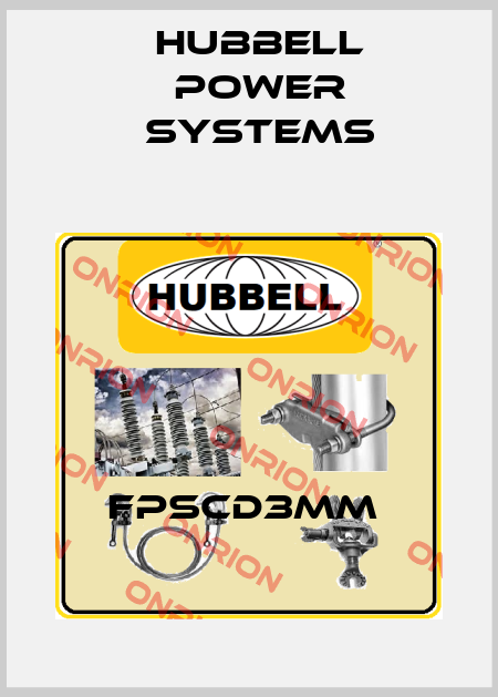 FPSCD3MM  Hubbell Power Systems