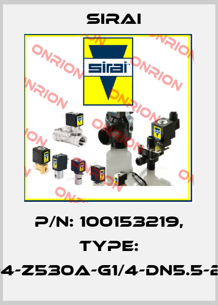 P/N: 100153219, Type: D144D4-Z530A-G1/4-DN5.5-24VAC Sirai