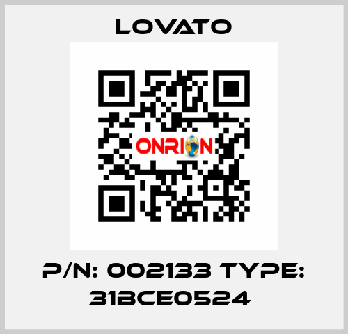 P/N: 002133 Type: 31BCE0524  Lovato