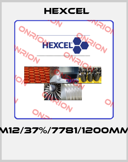 M12/37%/7781/1200mm  Hexcel