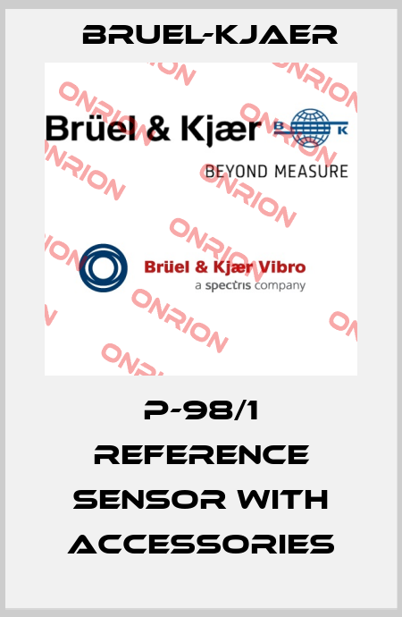 P-98/1 reference sensor with accessories Bruel-Kjaer