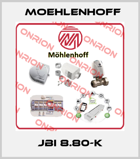 JBI 8.80-K Moehlenhoff