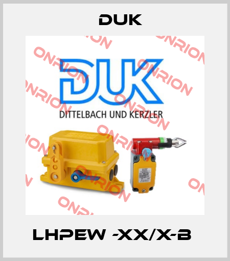 LHPEw -xx/x-B  DUK