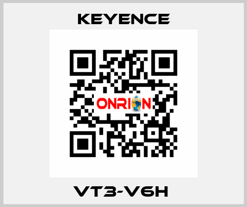 VT3-V6H  Keyence