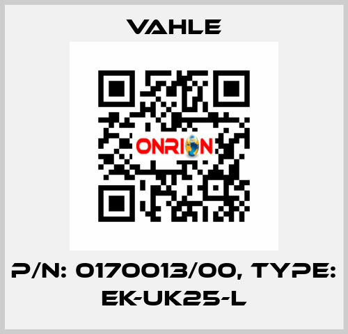 P/n: 0170013/00, Type: EK-UK25-L Vahle