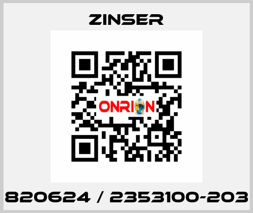 820624 / 2353100-203 Zinser