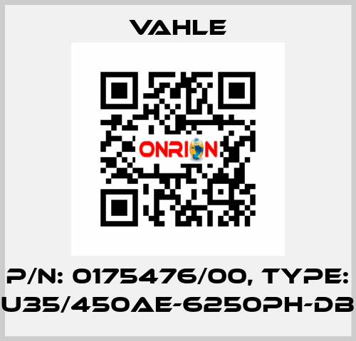 P/n: 0175476/00, Type: U35/450AE-6250PH-DB Vahle