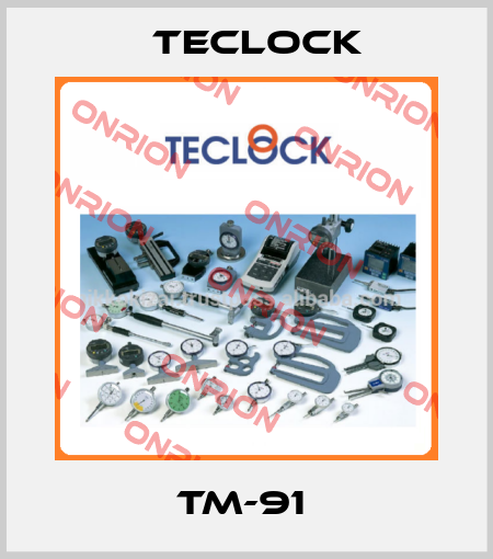 TM-91  Teclock