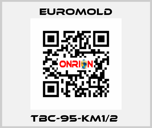 TBC-95-km1/2  EUROMOLD