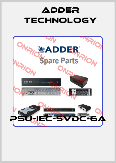 PSU-IEC-5VDC-6A  Adder Technology