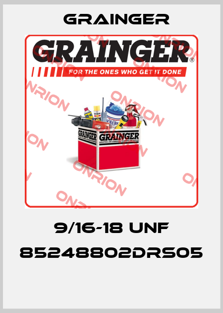 9/16-18 UNF 85248802DRS05  Grainger
