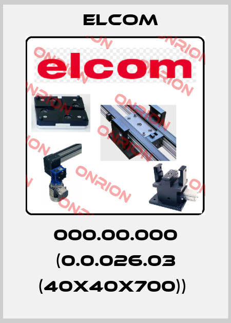000.00.000 (0.0.026.03 (40x40x700))  Elcom