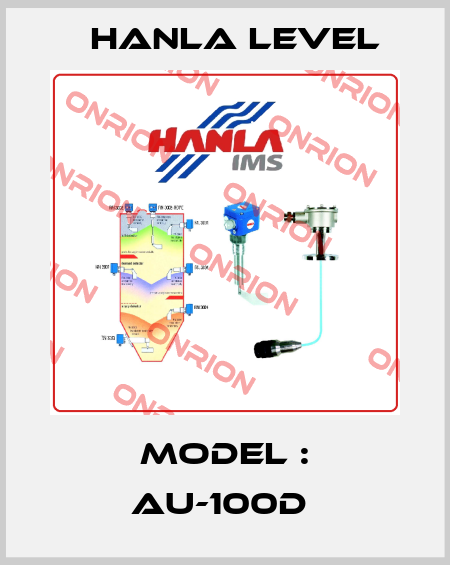 Model : AU-100D  HANLA LEVEL