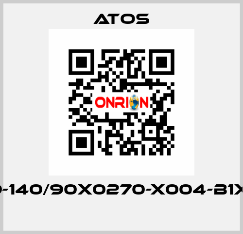 CH-9-140/90X0270-X004-B1X1-30  Atos