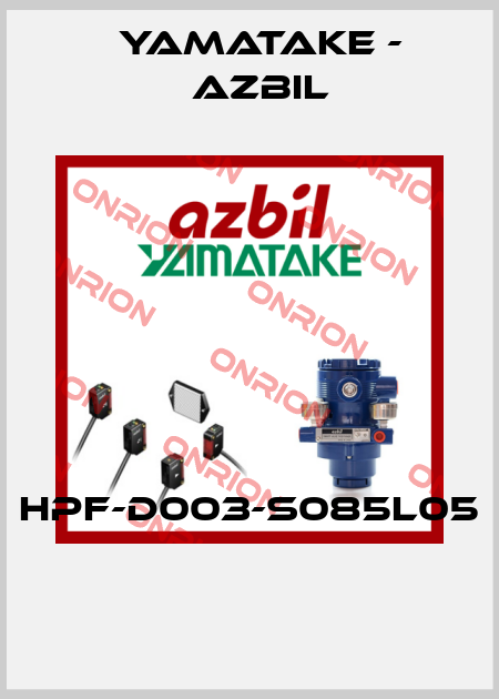 HPF-D003-S085L05  Yamatake - Azbil