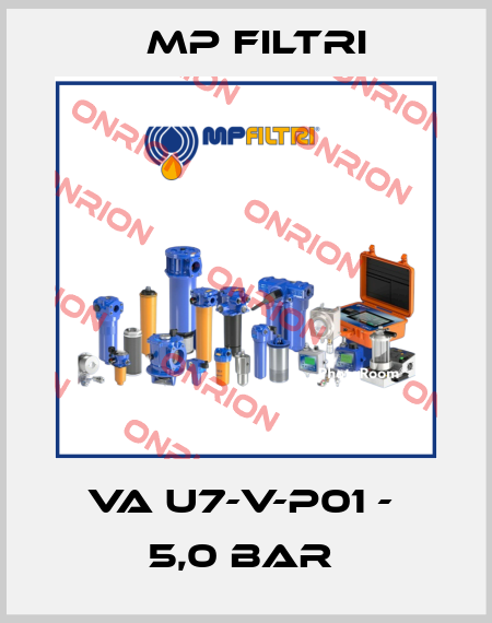 VA U7-V-P01 -  5,0 BAR  MP Filtri