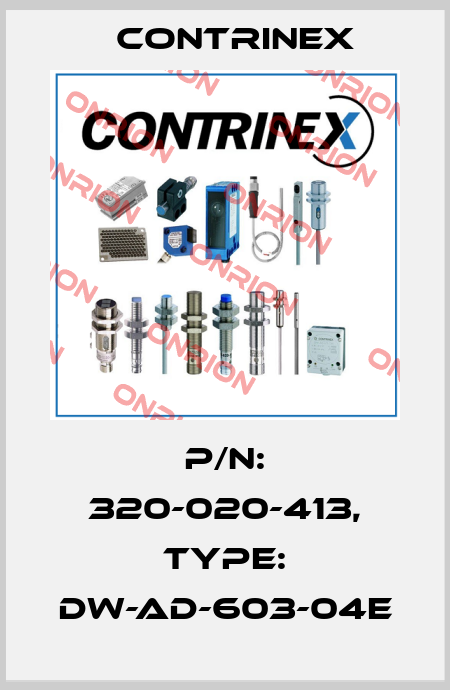 p/n: 320-020-413, Type: DW-AD-603-04E Contrinex
