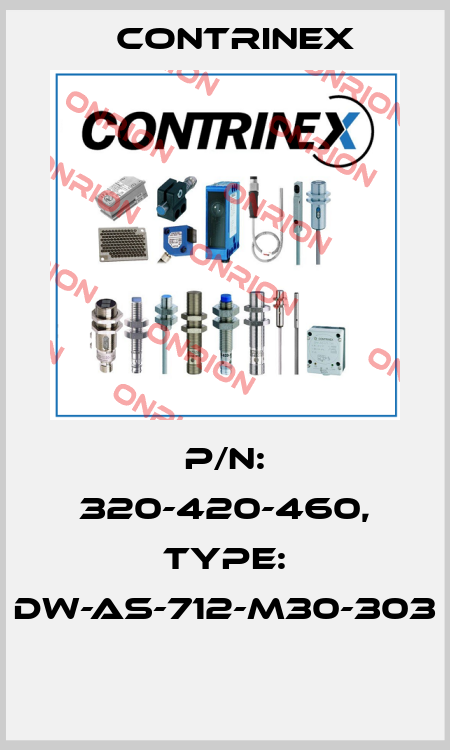 P/N: 320-420-460, Type: DW-AS-712-M30-303  Contrinex