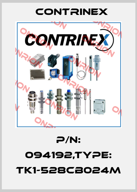 P/N: 094192,Type: TK1-528CB024M Contrinex