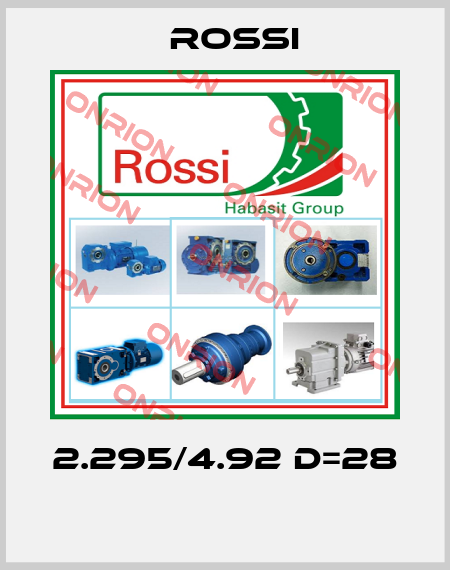 2.295/4.92 D=28  Rossi