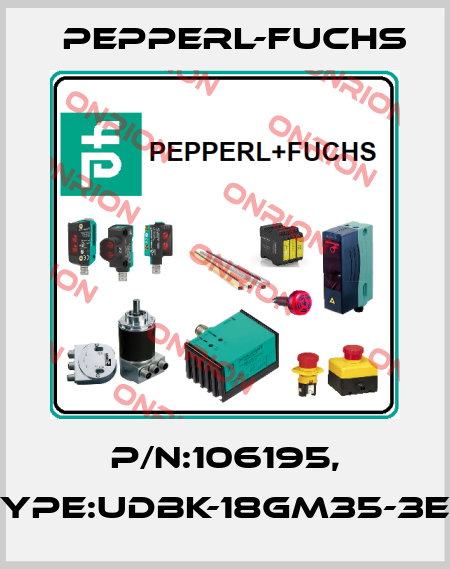P/N:106195, Type:UDBK-18GM35-3E2 Pepperl-Fuchs