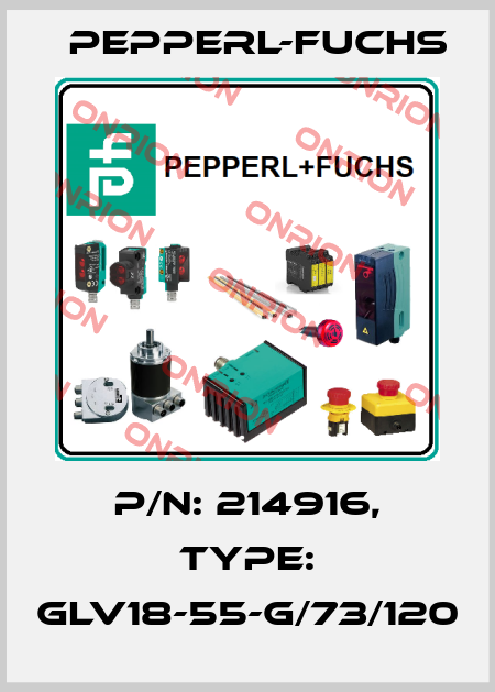p/n: 214916, Type: GLV18-55-G/73/120 Pepperl-Fuchs
