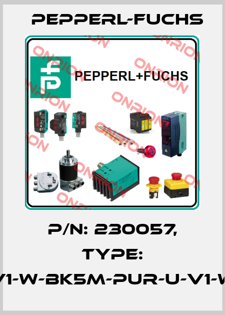 p/n: 230057, Type: V1-W-BK5M-PUR-U-V1-W Pepperl-Fuchs
