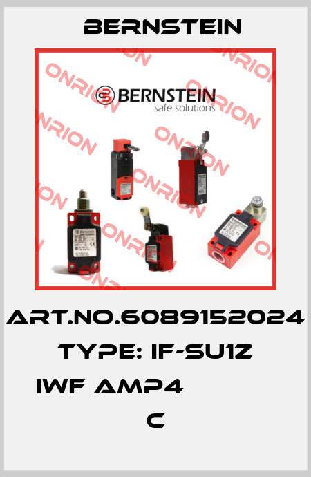 Art.No.6089152024 Type: IF-SU1Z IWF AMP4             C Bernstein