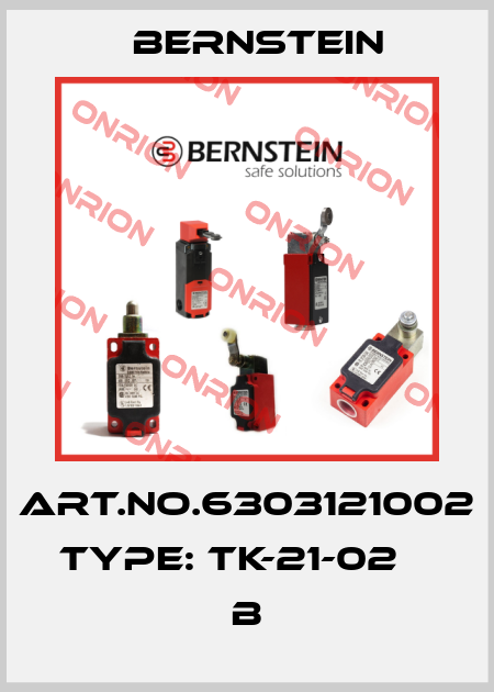 Art.No.6303121002 Type: TK-21-02                     B Bernstein